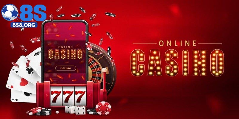 Casino Trực Tuyến Uy Tín – Sân Chơi Cá Cược Đỉnh Cao Tại 8S